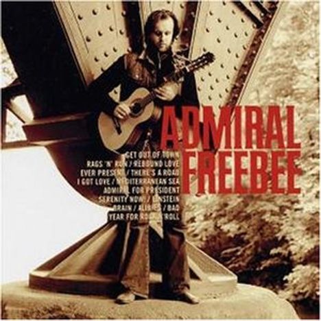 Admiral Freebee: Admiral Freebee, CD