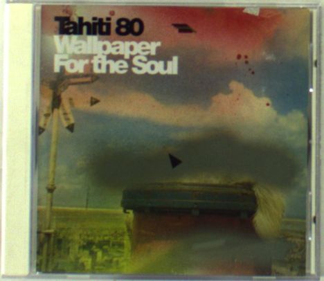 Tahiti 80: Wallpaper For The Soul, CD