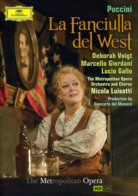 Giacomo Puccini (1858-1924): La Fanciulla del West, 2 DVDs