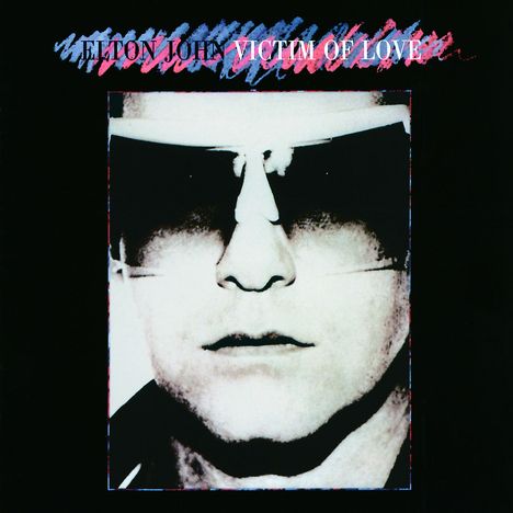 Elton John (geb. 1947): Victim Of Love, CD