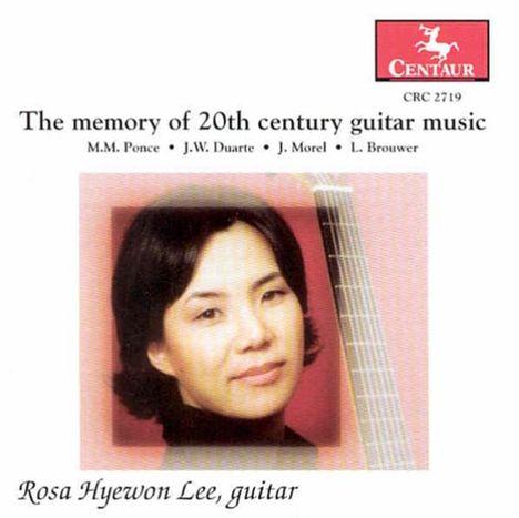 Rosa Hyewon Lee - The Memory of 20th Century Guitar Music, CD
