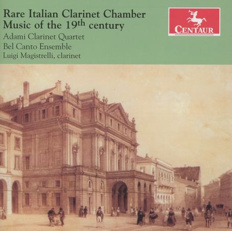 Rare Italian Clarinet Chamber Music of the 19th Century, CD