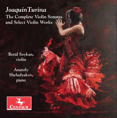 Joaquin Turina (1882-1949): Violinsonaten Nr.1 &amp; 2 (op.51 &amp; 82), CD