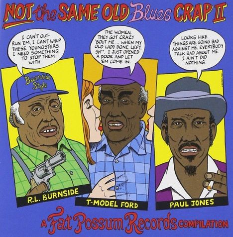 Not the Same Old Blues Crap Vol.2, LP