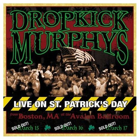 Dropkick Murphys: Live On St. Patrick's Day, 2 LPs