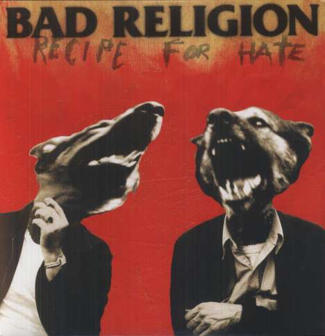 Bad Religion: Recipe For Hate, LP