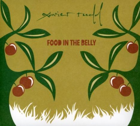 Xavier Rudd: Food In The Belly, CD