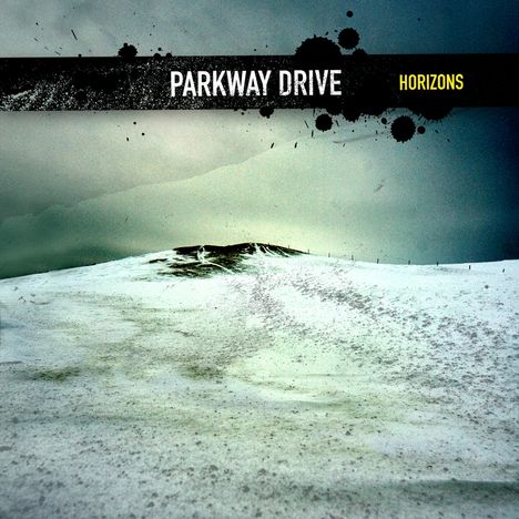 Parkway Drive: Horizons, LP