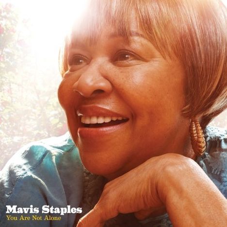 Mavis Staples: You Are Not Alone, LP