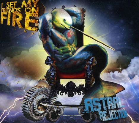 I Set My Friends On Fire: Astral Rejection, CD