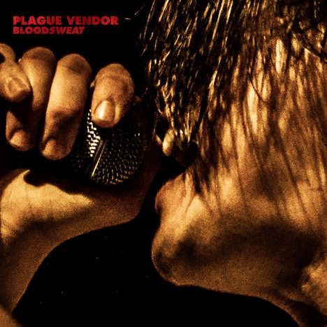 Plague Vendor: Bloodsweat, LP