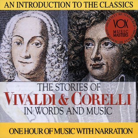 Antonio Vivaldi (1678-1741): The Stories of Vivaldi & Corelli in Words and Music, CD