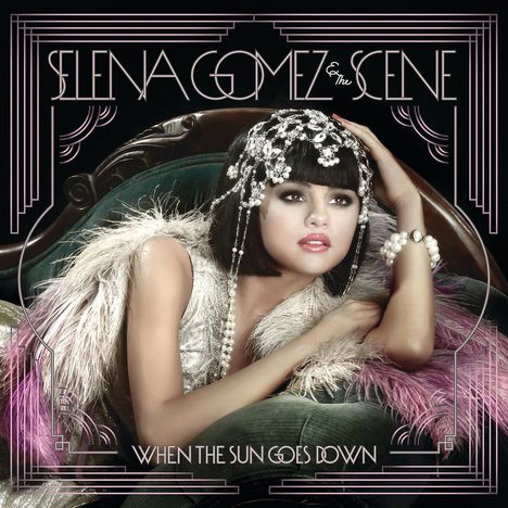 Selena Gomez: When The Sun Goes Down, CD