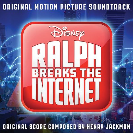 Filmmusik: Ralph Breaks The Internet: Wreck It Ralph 2, CD