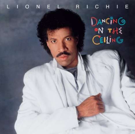Lionel Richie: Dancing On The Ceiling, LP