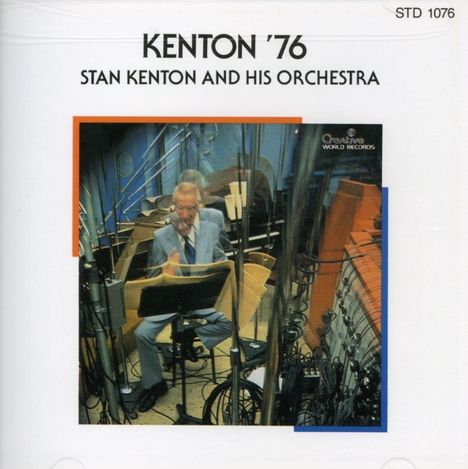 Stan Kenton (1911-1979): Kenton 76, CD