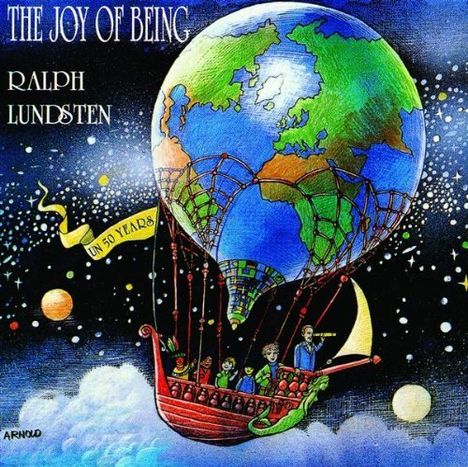 Ralph Lundsten: Joy Of Being, CD