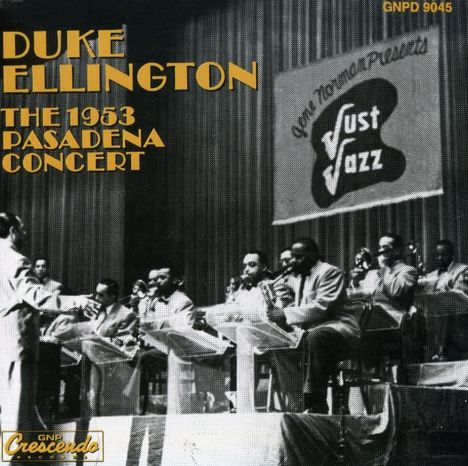 Duke Ellington (1899-1974): 1953 Pasadena Concert, CD