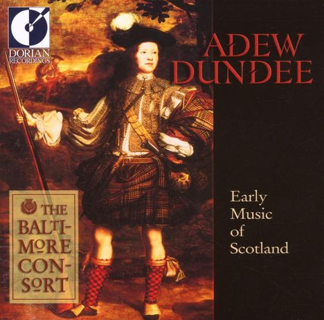 Adew Dundee - Frühe Musik aus Schottland, CD