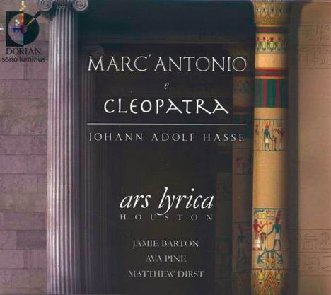 Johann Adolph Hasse (1699-1783): Marc' Antonio &amp; Cleopatra, 2 CDs