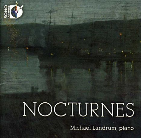 Michael Landrum - Nocturnes, 2 CDs