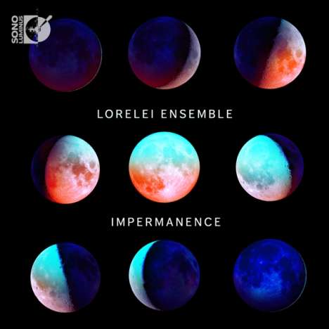 Lorelei Ensemble - Impermanence, 1 CD und 1 Blu-ray Audio