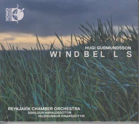 Hugi Gudmundsson (geb. 1977): Windbells, CD