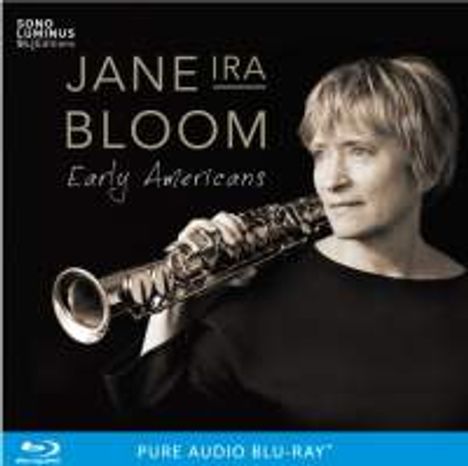 Jane Ira Bloom (geb. 1955): Early Americans, Blu-ray Audio