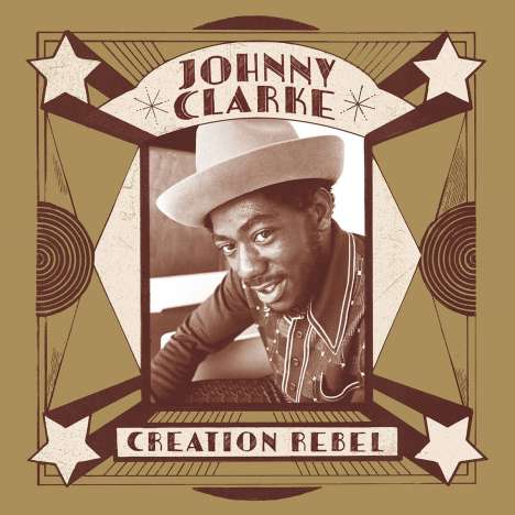 Johnny Clarke: Creation Rebel, 2 LPs