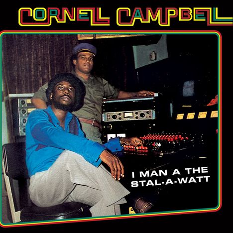 Cornell Campbell: I Man A The Stal-A-Watt, 2 CDs