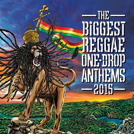 The Biggest Reggae One-Drop Anthems 2015, CD