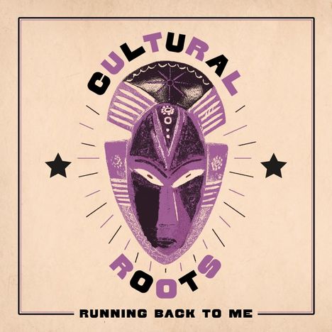 Cultural Roots: Running Back To Me, LP