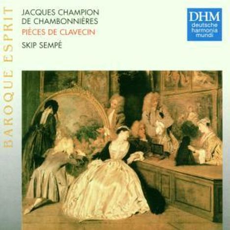 Jacques Chambonnieres (1601-1672): Pieces Pour Clavecin, CD