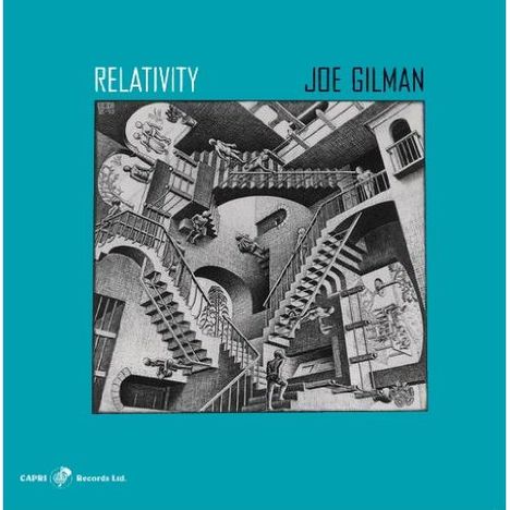 Joe Gilman (geb. 1962): Relativity, CD