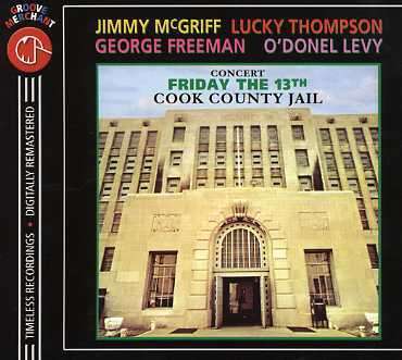 Jimmy McGriff (1936-2008): Friday The 13th: Cook County Jail, CD