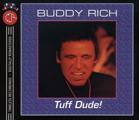 Buddy Rich (1917-1987): Tuff Dude, CD