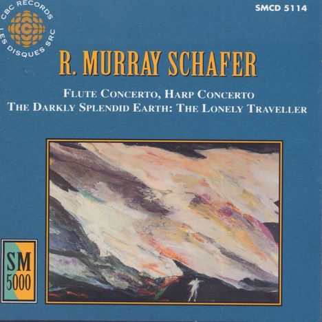 Raymond Murray Schafer (1933-2021): Flötenkonzert, CD