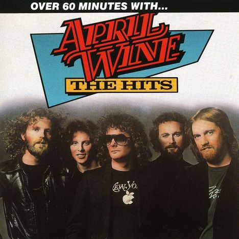 April Wine: The Hits, CD