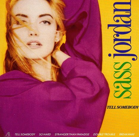 Sass Jordan: Tell Somebody, CD