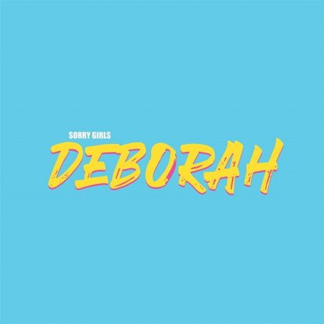 Sorry Girls: Deborah, CD