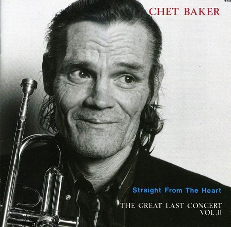 Chet Baker (1929-1988): Straight From The Heart, CD