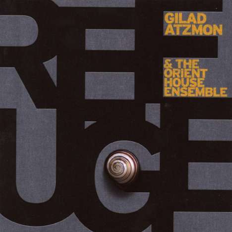 Gilad Atzmon (geb. 1963): Refuge, CD