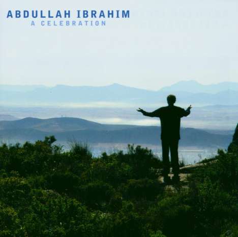 Abdullah Ibrahim (Dollar Brand) (geb. 1934): A Celebration, CD