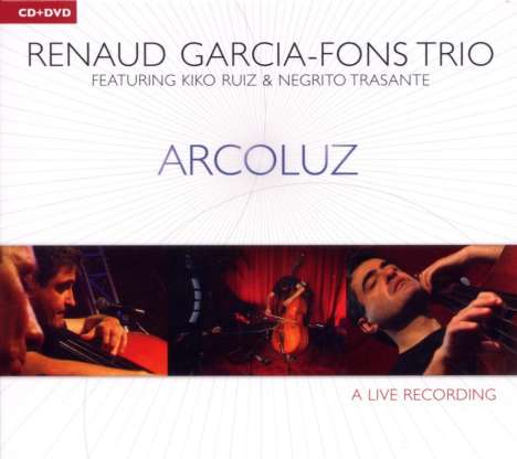 Renaud Garcia-Fons (geb. 1962): Arcoluz, 1 CD und 1 DVD