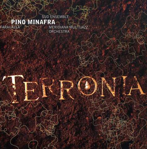 Pino Minafra (geb. 1951): Terronia, CD