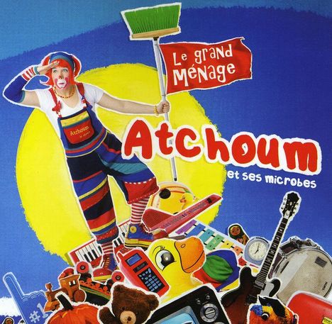 Atchoum Et Ses Microbes: Le Grand Menage, CD