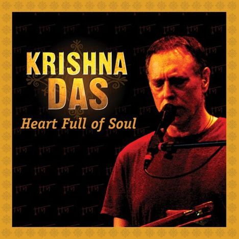 Krishna Das: Heart Full Of Soul: Live, 2 CDs
