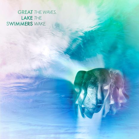 Great Lake Swimmers: The Waves, The Wake, CD