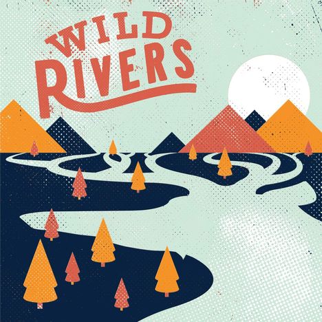 Wild Rivers: Wild Rivers, CD