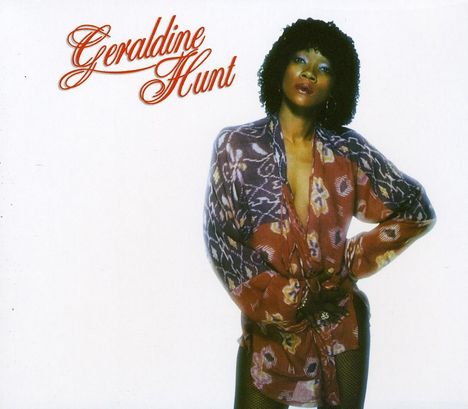 Geraldine Hunt: Can't Fake The Feeling, CD